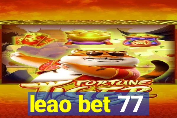 leao bet 77